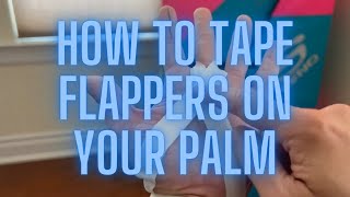 Taping for Flappers on Your Palm for Rock Climbing