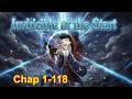 Invincible at the Start [Chapter 1 to 118]