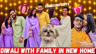 FIRST Diwali with FAMILY in our NEW HOME 🥳🎉