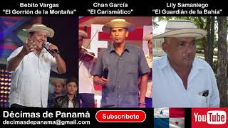 Décimas de Panamá No. 20 - Controversia Bebito Vargas vs Chan García vs Lily Samaniego