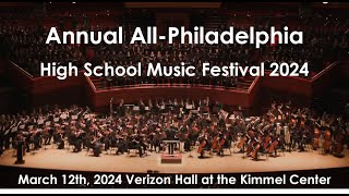 All Philadelphia High School Music Festival Video 2024