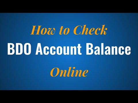 How to Check your BDO Account Balance Online How to Check your BDO Account Balance Online