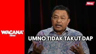 UMNO bukan takut DAP, tapi…