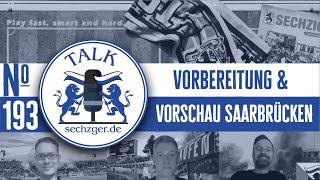 sechzger.de Talk Folge 193: Vorbereitung in der Winterpause und vor 1.FC Saarbrücken - TSV 1860