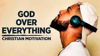 Start Your Day With God | Morning Motivation | Place God First Over Everything!