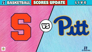 Syracuse vs Pittsburgh | NCAA College Basketball 2025 | Syracuse Basketball Live Score Update today