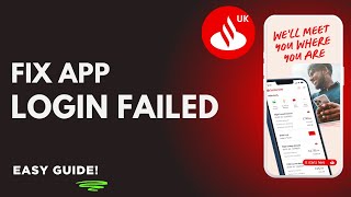 How to Fix Santander App Login Failed