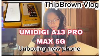 Unboxing UMIDIGI A13 Pro Max 5G Mobile Phone #thipbrownvlog #UMIDIGIA13MAXPRO