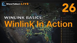 Winlink In Action - WaveTalkers LIVE (Episode 26)