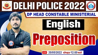 Preposition | Preposition In English Grammar | English For Delhi Police #38 | DP HCM English Classes