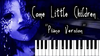 Children of the Night - Piano Version (Come Little Children) Hocus Pocus