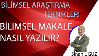 Bilimsel makale nasıl yazılır?