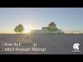 FAQ - How do I invest in ARES Strategic Mining?