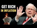 Warren Buffett: How to Make Money During Inflation