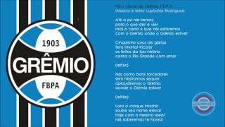Hino do Grêmio F.B.P.A. ( RS ) [ OFICIAL ]