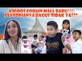 KIDDOS MAIN DI MALL BARU!!! BEGINI PENDAPAT KIDDOS TENTANG MALL NYA!?