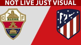 ⚽ Elche vs Atlético Madrid EN VIVO | Copa del Rey