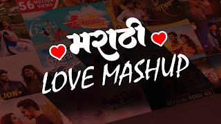 New Romantic 2023 💓 Marathi Love Songs ❤️ Marathi Romantic Songs | Latest Love Song मराठी प्रेम गीत