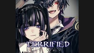 TERRIFIED - Katharine Mcphee ||NightCore [lyrics]