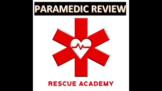 Paramedic Review Part 1