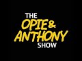 Worst Of Opie & Anthony - November 27, 2009 (Full Show)