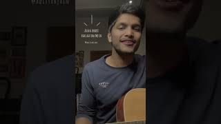 Aaoge Jab Tum | Jab We Met | Acoustic cover by Aditya Jain