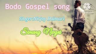 SIMANG__ NWNGNI__ BYFLE Lhangwn Bodo Gospel Song@RajaDaimari3456