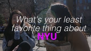 What's Your Least Favorite Thing About NYU?