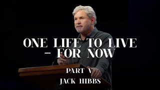 One Life to Live - For Now - Part 5 (Romans 12:1-8)