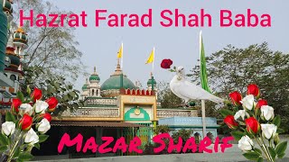 Hazrat Farad Shah Baba Mazar Sharif Video New