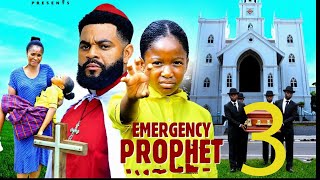 Emergency Prophet Full Movie Stephen Odimgbe Chimamanda Augustine 2025