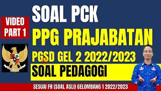 Soal PCK PPG Prajabatan pgsd 2023 Gelombang 2 2022