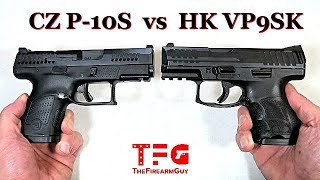 CZ P-10S vs HK VP9SK - TheFireArmGuy