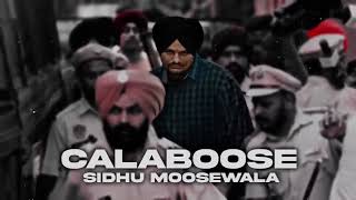 Calaboose | Sidhu Moose Wala | [Slowed and Reverb] #video #viral  #calaboosesidhumoosewala