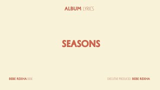 Bebe Rexha - Seasons (With Dolly Parton) [Lyrics Video]