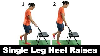 Single Leg Heel Raises - Ask Doctor Jo