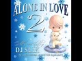 DJ Slik Alone in love 2. SIDE A FULL MIX. LATIN FREESTYLE MIX