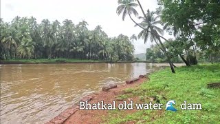 Full water in Bhatkal dam river ||saifan vlog||