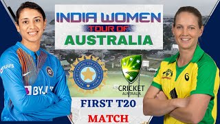 🔴Live: IND W vs AUS W , 1st T20 | Live Cricket Match Today | India Women vs Australia Women Live