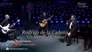 Un Minuto de Amor - Rodrigo de la Cadena - V Festival Mundial del Bolero 2020