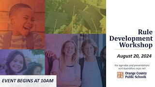 OCPS | 2024-08-20 Rule Development Workshop