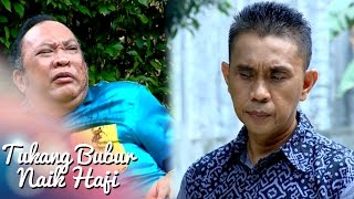 Tukang Bubur Naik Haji Eps 2133 Part 2 TBNH [TBNH] [16 Nov 2016]