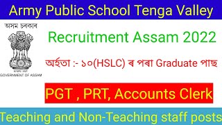 Army public school PGT PRT teaching & non teaching posts , Latest new govt job Assam sarkari sakori.