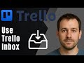 Trello: How to Use Inbox (2025 Task Management & Productivity Tutorial)