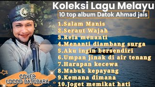 Koleksi lagu melayu Album Datuk Ahmad Jais_Cover Locod Batubara