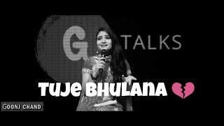 Tuje Bhulana 💔 New Sad 😭 Poetry Whatsapp Status | Female Version | Goonj Chand | avish status