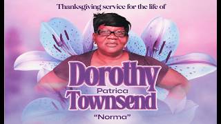 Celebration of Life for Dorothy Patrica Townsend