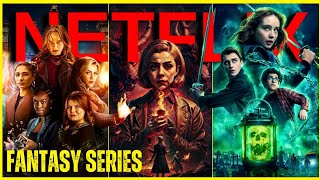 Top 10 Amazing Fantasy Series on Netflix | Best Shows to watch on Netflix