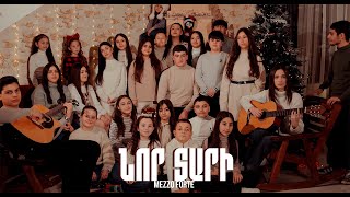 Mezzo Forte - Nor Tari / Նոր Տարի