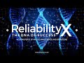 ReliabilityX - The DNA of Success